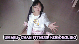Nii-chan Watching Me Do Umaru-chan Fitness! (so nervous I forgot the routine!) [Beigongling]