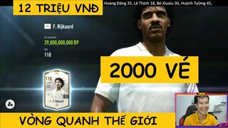 12m chơi 2k vé VÒNG QUANH THẾ GIỚI săn ICONS mới và cái kết