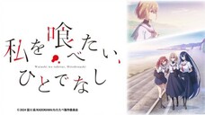 Watashi wo tabetai, hitodenashi episode 1 sub indo