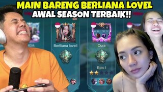 Mabar BERLLIANA LOVEL, Awali SEASON Kalian Dengan YG GINI2 WKWKWK!!