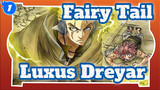 [Fairy Tail/AMV] Destructive Thunder---Luxus Dreyar_1
