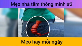 Mẹo nhà tắm thông minh p2