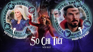 50 chi tiết bạn có thể bỏ qua trong Doctor Strange in the Multiverse of Madness | Phần 2