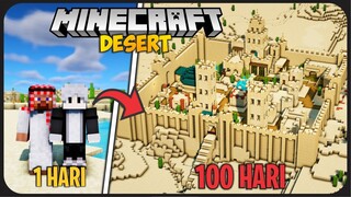 100 Hari di Minecraft Tapi Desert Only ! - Kerajaan Padang Pasir !