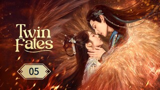 🇨🇳𝔼ℙ05 | 𝑻𝒘𝒊𝒏 𝑭𝒂𝒕𝒆𝒔 (𝟚𝟘𝟚𝟝)[𝔼𝕟𝕘𝕊𝕦𝕓]