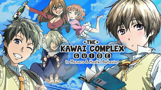 Kawai Complex Guide to Manors and Hostel Behaviours Ep9 engsub