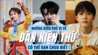 Những sự thật thú vị về Đàn Kiện Thứ -  Đầy hề hước mà ít người biết đến...