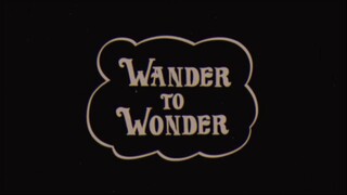 Watch Wander to Wonder For Free : Link In Description