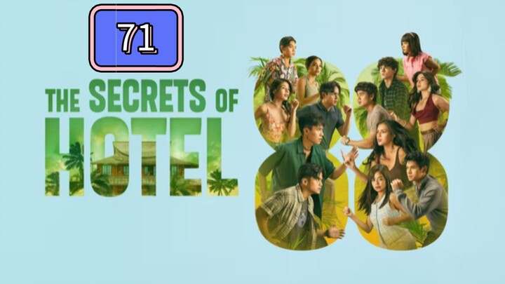 The Secrets of Hotel 88 Full Episode 71