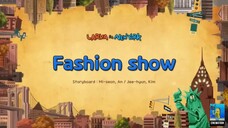 Larva season 2 Fashion show