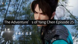 The Adventure’s of Yang Chen Episode 25 - 720p