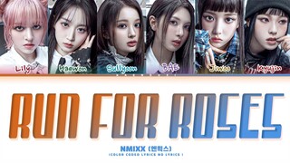 NMIXX Run For Roses Lyrics (Color Coded Without Lyrics)