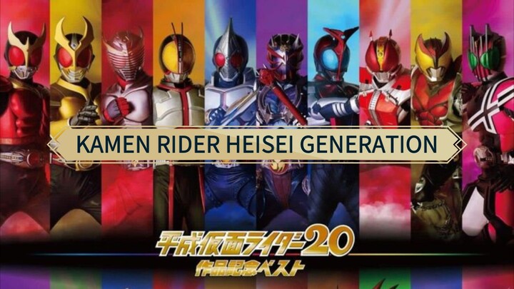 KAMEN RIDER HEISEI GENERATIONS