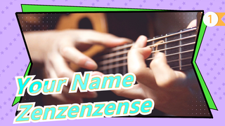 [Your Name] Zenzenzense OST| Edward Ong| Guitar Fingerstyle (OFFICIAL VIDEO)_1