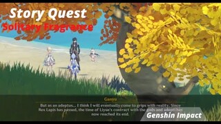 Solitary Fragrance With Ganyu & Zhongli Story Quest | Genshin Impact