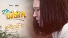Mr Bibik EP15