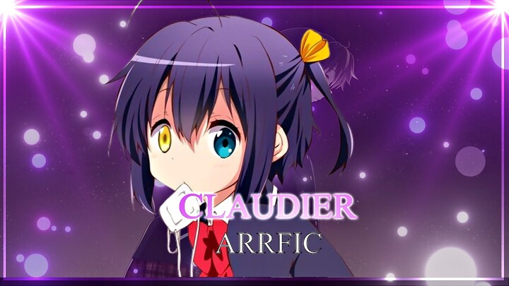 CLAUDIER!!!! - Rikka takanashi (AMV )