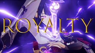 ROYALTY | Genshin Impact [GMV]