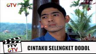 Percintaan 2 Orang Dengan Pemilik Pabrik Dodol | Cintaku Selengket Dodol |  FTV GTV | (5/6)