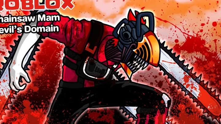 Roblox Chainsaw Man Devils Domain 🩸 จำลองการเป็นปีศาจเลื่อยสุดเถื่อน !!!