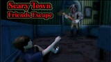 Kota Yang Menakutkan - Scary Town Friends Escape Full Gameplay