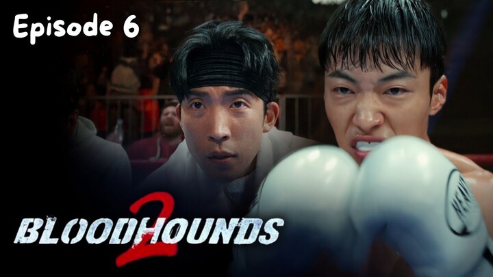 Bloodhounds Season 2 Episode 6 Subtitle Bahasa Indonesia