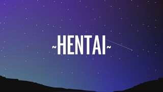 ROSALÍA - HENTAI (Letra/Lyrics)