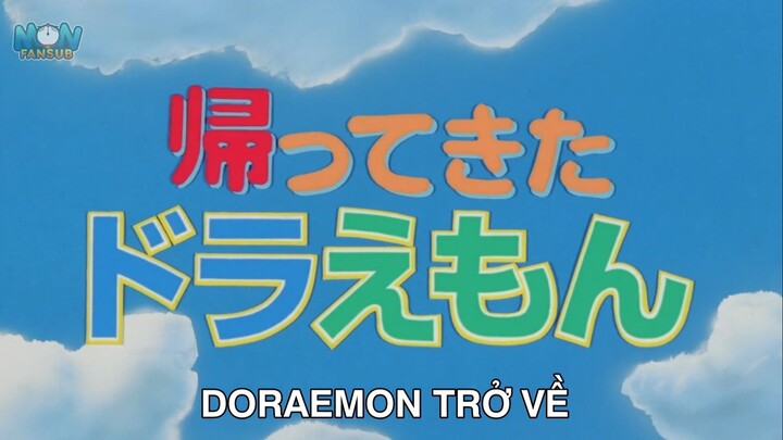Doraemon New Series - Tập 555 - Doraemon Trở Về