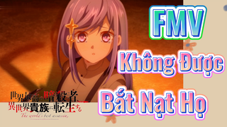 [Reincarnated Assassin]FMV | Không Được Bắt Nạt Họ