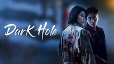 Dark Hole - Eps 02 (Sub Indo)