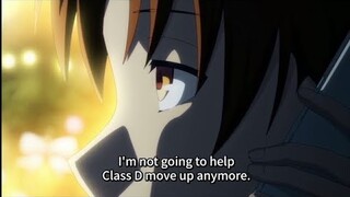 Ayanokoji gave up on helping Class D | Classroom of the Elite Season 2 Episode 10