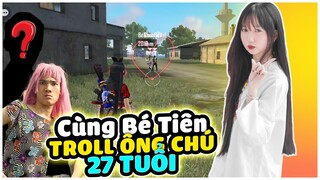 [FREE FIRE] Cùng Bé Tiên Troll Ông Chú 27 Tuổi Cực Ác, Phản Ứng Của Ông Chú ?!