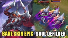 NEW SKIN BANE "SOUL DEFILDER - MOBILE LEGEND BANG BANG