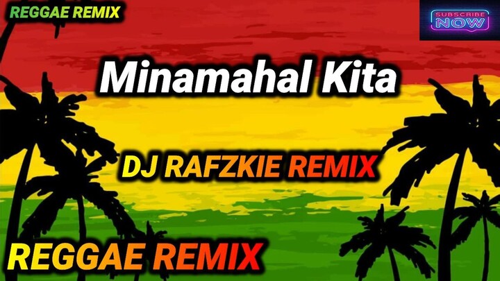 Minamahal Kita - Freddie Aguilar ( Reggae Mix ) Ft, Dj Rafzkie Remix