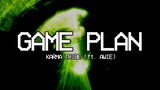 Karma Tribe ft. Awie - Game Plan (Lyric Video)