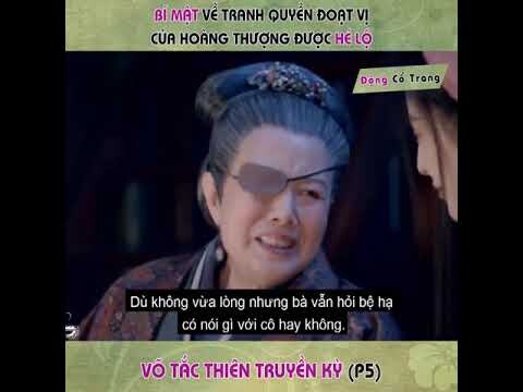 VÕ TẮC THIÊN P5