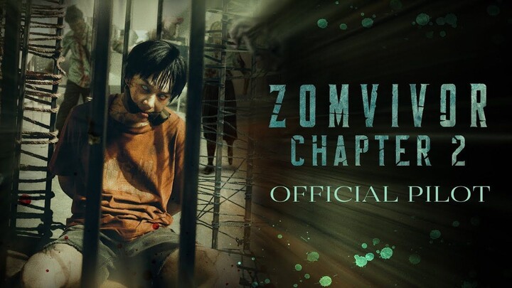[ENGSUB] OFFICIAL PILOT | ZOMVIVOR CHAPTER 2