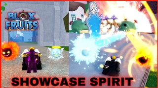 New Update!! Showcase Spirit Fruit In Blox Fruits