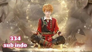 Tales of Demons and Gods Season 8 Episode 334 sub indo