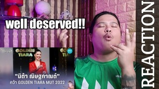 นิต้า ณิษฐกาณต์ อักษรวรรณ | คว้า GOLDEN TIARA ในการประกวด MUT 2022 REACTION || Jethology