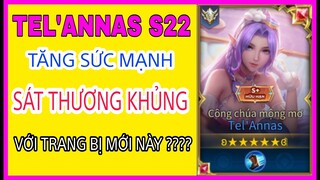 Tel'annas mùa 22 | Cách Lên đồ và Bảng ngọc Tel'annas mùa 22 mới mạnh nhât leo rank cực nhanh !