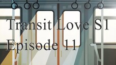 Transit Love EP 11