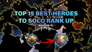 Top 15 Best Heroes To Solo Rank Up | Mobile Legends: Bang Bang