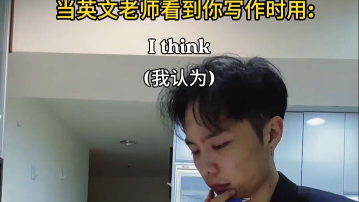 Khi bạn viết tiếng Anh thì dùng: I am inclined to believe that «Khi giáo viên tiếng Anh nhìn thấy nh