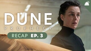 Dune: Prophecy Episode 3 Recap