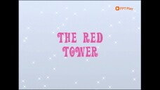 [FPT Play] Công Chúa Phép Thuật - Phần 3 Tập 21 - Lâu đài Red
