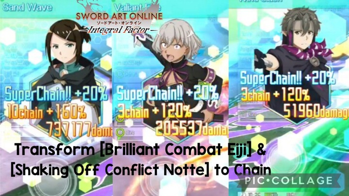 SAOIF: Transform [Brilliant Combat Eiji] & [Shaking Off Conflict Notte] to Chain Sword Skill