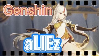 Genshin Impact x aLIEz