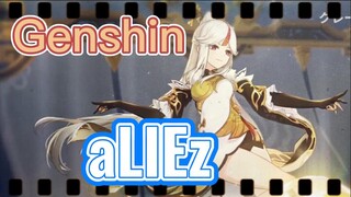 Genshin Impact x aLIEz