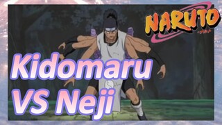 Kidomaru VS Neji